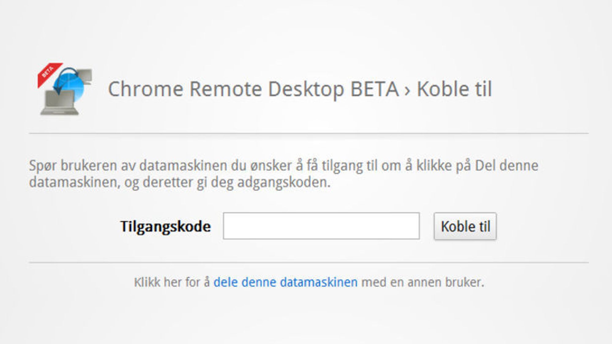 Fjernstyr pc en med Chrome Digi.no Fjernstyr pc en med Google Chrome Tek.no